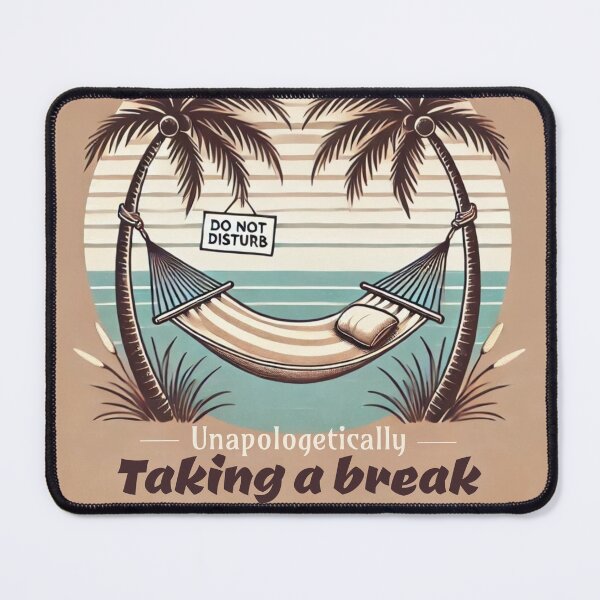 Item preview, Unapologetically Taking a Break – Funny Hammock Quote designed and sold by Little Chookcha.