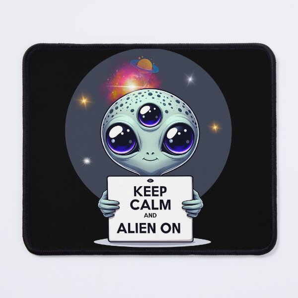 Item preview, Cute Sci Fi Alien Keep Calm and Alien On designed and sold by Szpaku desart .