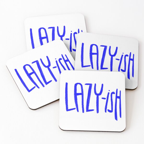 Item preview, Lazyish, lazy-ish designed and sold by badlydrawnbabe.