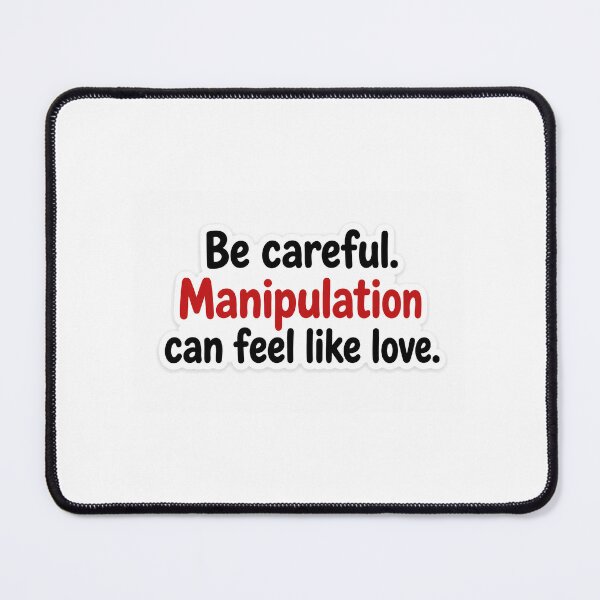 Item preview, Be Careful Manipulation Can Feel Like Love Sticker | Relationship Awareness Quote | Minimal Typography designed and sold by Doodlynx.