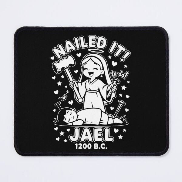 Item preview, Nailed It Jael 1200 BC 1 designed and sold by Positive&FunnyThings.