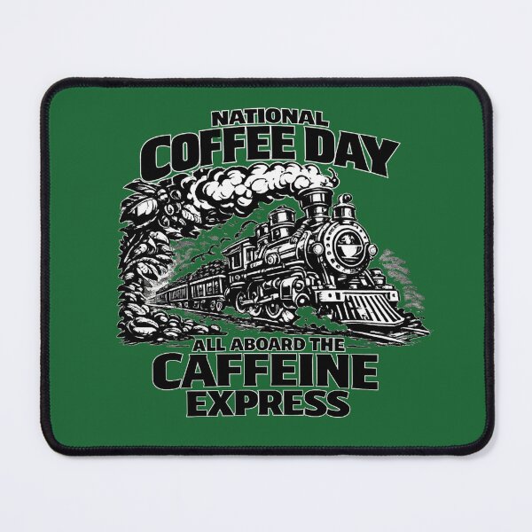 Item preview, All Aboard the Caffeine Express National Coffee Day Train designed and sold by irfanshikh.