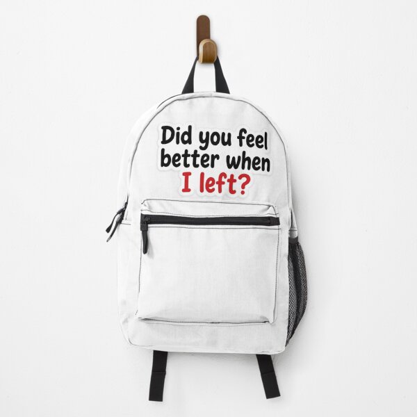 Item preview, Did You Feel Better When I Left? Sticker | Emotional Quote | Minimal Typography Sticker designed and sold by Doodlynx.