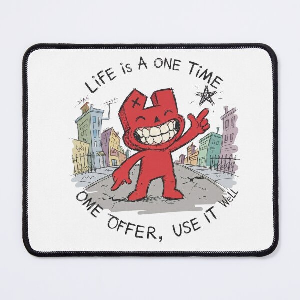 Item preview, Life is a one time offer use it well! designed and sold by rustycatart.