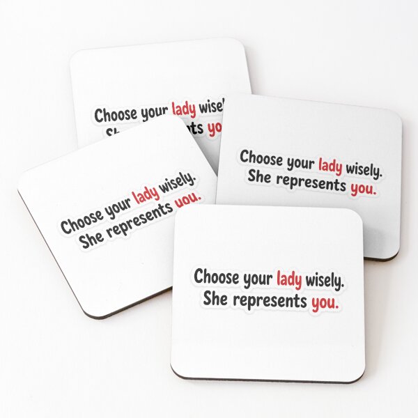 Item preview, Choose Your Lady Wisely She Represents You Sticker | Relationship Quote | Minimal Typography Sticker designed and sold by Doodlynx.