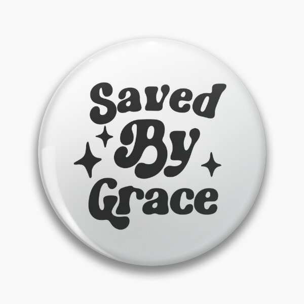Item preview, Saved By Grace designed and sold by Sarah Weaver.