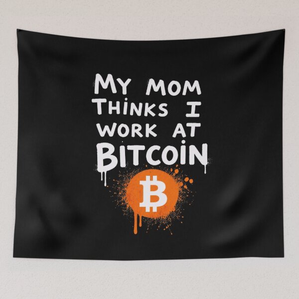 Artikelvorschau, Meine Mutter denkt, ich arbeite bei Bitcoin. entworfen und verkauft von CodeRonin®.