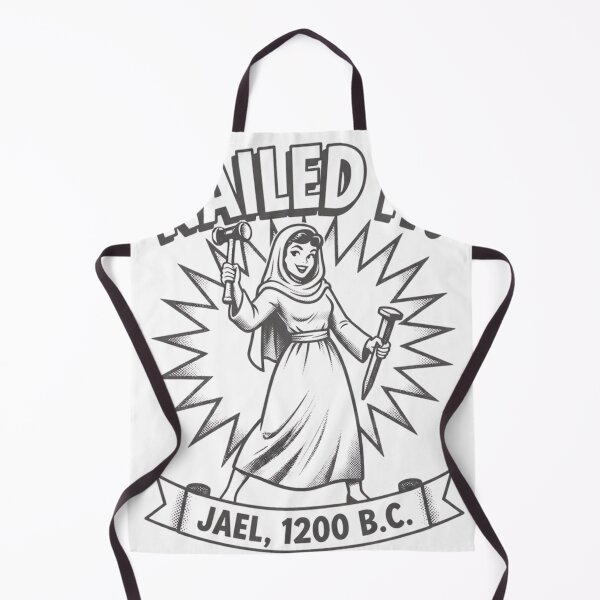 Item preview, Nailed It Jael 1200 BC 3 designed and sold by Positive&FunnyThings.