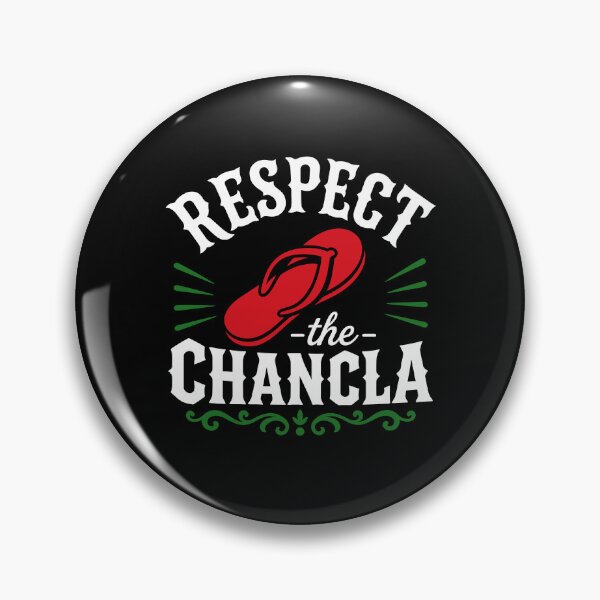 Item preview, Respect the Chancla Mexican Family Humor designed and sold by gunaone-design.