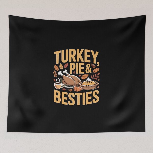 Item preview, TURKEY, PIE and BESTIES designed and sold by jkrphoto.