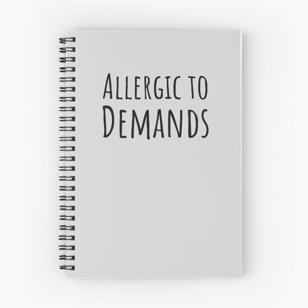 Item preview, Allergic to Demands — PDA Neurodivergent Gift designed and sold by Notty DOT.