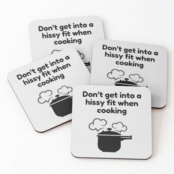 Item preview, Amusing Don't Get Into A Hissy Fit When Cooking. designed and sold by MPC-Mince-Pies.