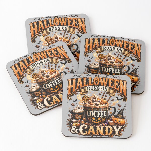 Item preview, Halloween Runs On Coffee And Candy designed and sold by pradeepvisuals.