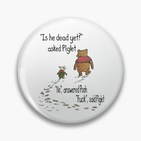 Item preview, Winnie The Pooh and Piglet - Is he dead designed and sold by Gbriel3.