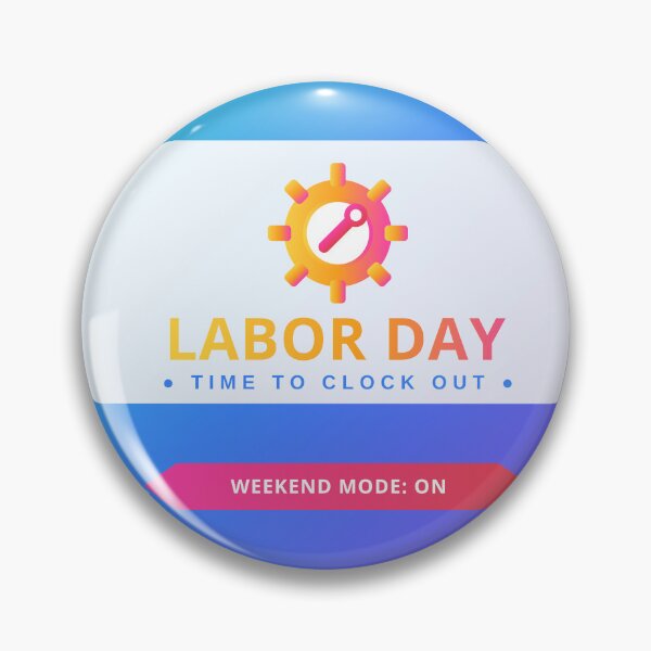 Item preview, Labor Day Time to Clock Out Fun T-Shirt designed and sold by BhavyaMR.