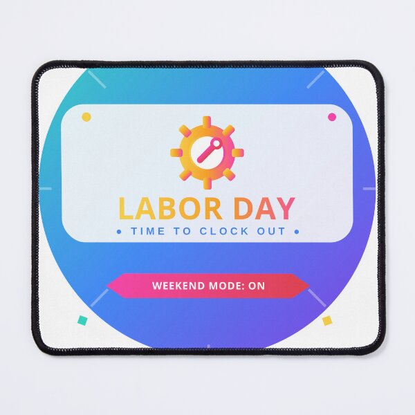 Item preview, Labor Day Time to Clock Out Fun T-Shirt designed and sold by BhavyaMR.