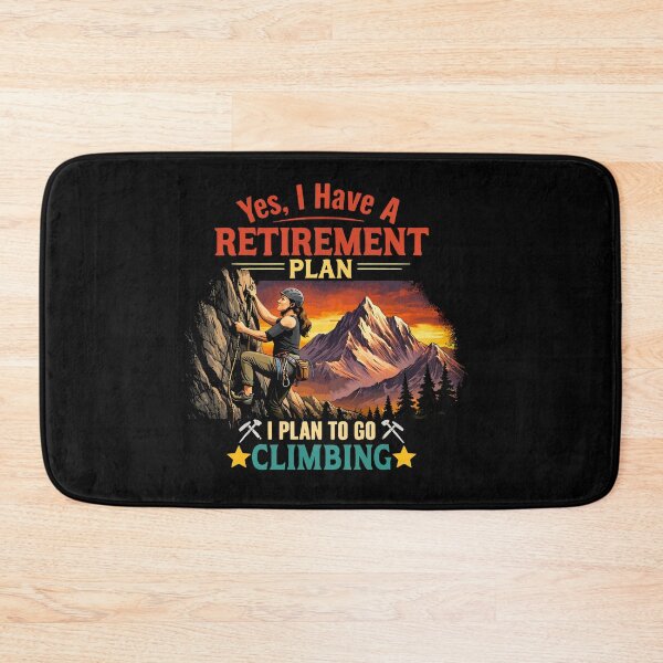 Item preview, Yes I Have A Retirement Plan I Plan To Go Climbing - Rock Climber Retro Art designed and sold by BendyBeasts.