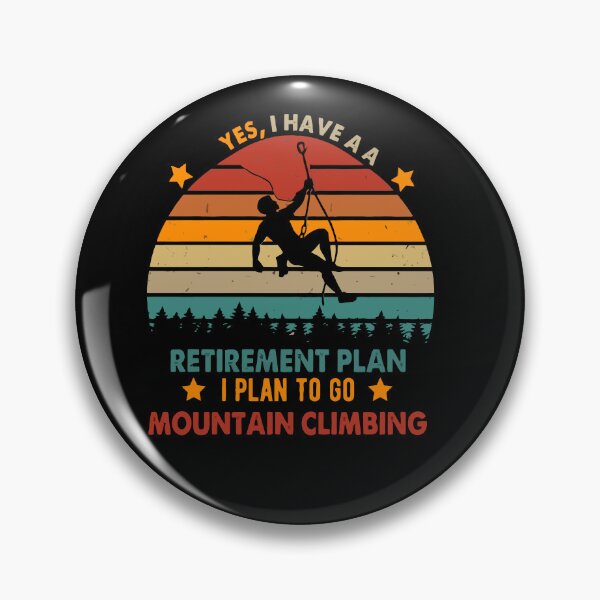 Item preview, Yes I Have A Retirement Plan I Plan To Go Climbing - Rock Climber Retro Art designed and sold by BendyBeasts.