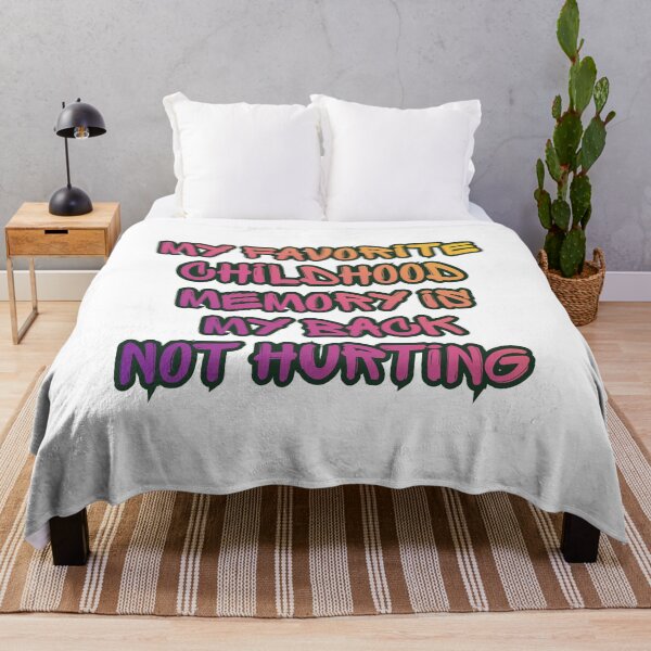 Item preview, My Favorite Childhood Memory Is My Back Not Hurting. designed and sold by Dinasshop.
