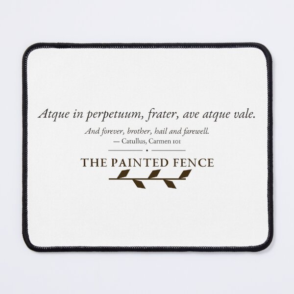 Item preview, Catullus 101 — "Hail and Farewell" Latin Funeral Line | The Painted Fence designed and sold by The Painted Fence.