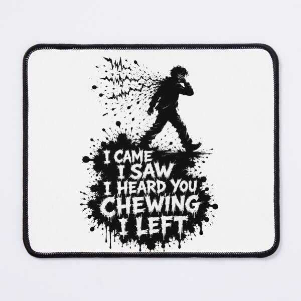 Item preview, I Came I Saw I Heard You Chewing I Left Ink Splatter Silhouette Art Sarcastic Office Humor Gift for Coworkers designed and sold by Nightarel.