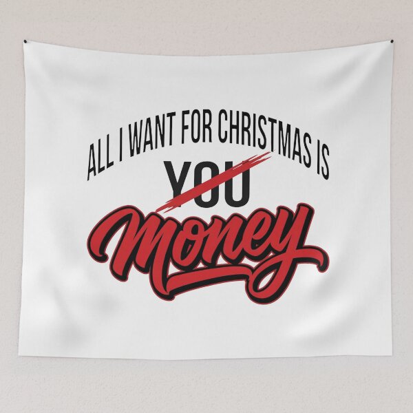 Item preview, All I Want For Christmas Is Money designed and sold by TshirtsOnline-.