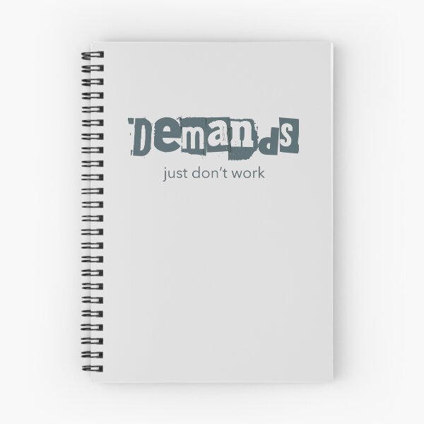 Item preview, Demands Just Don't Work Neurodivergent PDA AuDHD designed and sold by Notty DOT.