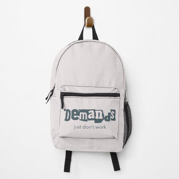 Item preview, Demands Just Don't Work Neurodivergent PDA AuDHD designed and sold by Notty DOT.