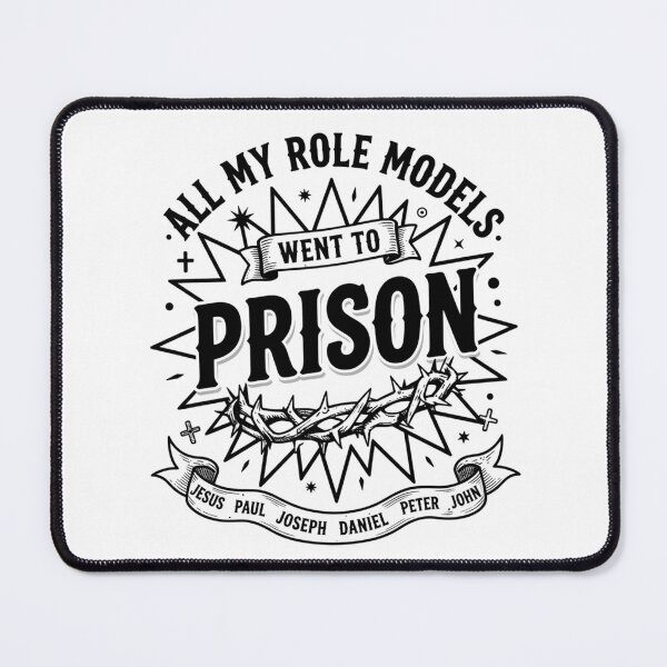 Item preview, All My Role Models Went to Prison Christian 2 designed and sold by Positive&FunnyThings.