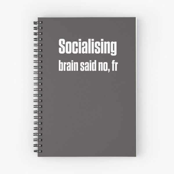Item preview, Socialising Brain Said No Fr Neurodivergent Gift designed and sold by Notty DOT.