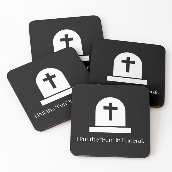 Item preview, NBS- I Put the "Fun" in Funeral. designed and sold by NBS .