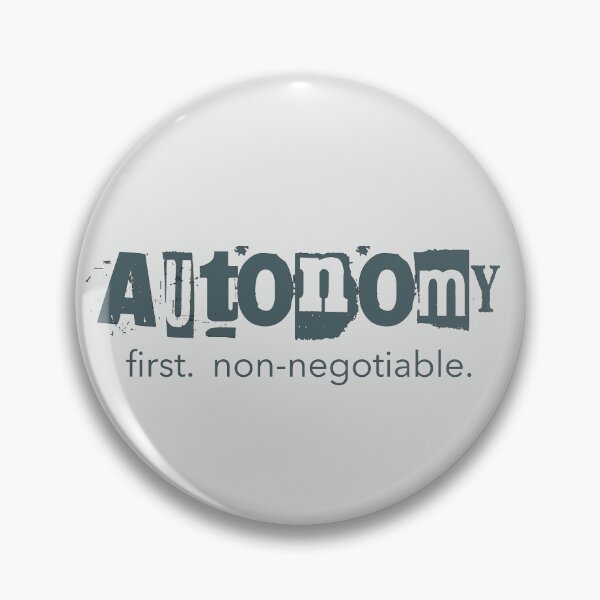Item preview, My Autonomy Is Non Negotiable – PDA Autistic Pride designed and sold by Notty DOT.
