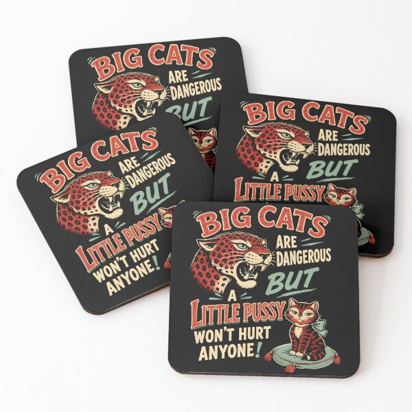 Item preview, Big Cats Are Dangerous Cheeky Cat Humor designed and sold by Victor Shadehorn.