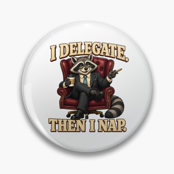 Item preview, Funny Raccoon Boss Delegates Then Takes a Nap designed and sold by Kolibra.