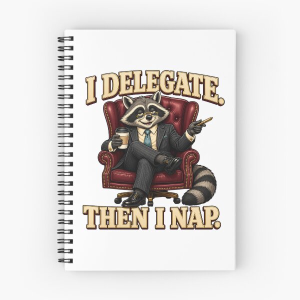 Item preview, Funny Raccoon Boss Delegates Then Takes a Nap designed and sold by Kolibra.