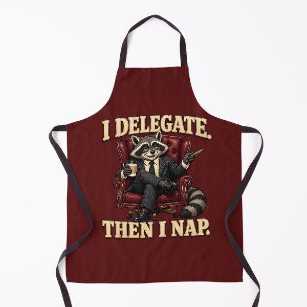Item preview, Funny Raccoon Boss Delegates Then Takes a Nap designed and sold by Kolibra.