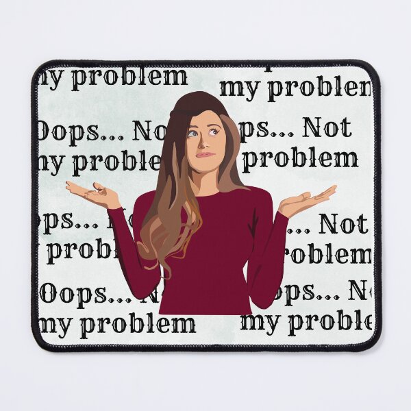 Item preview, Oops Not My Problem Funny Sarcastic Girl Art designed and sold by busesplace.