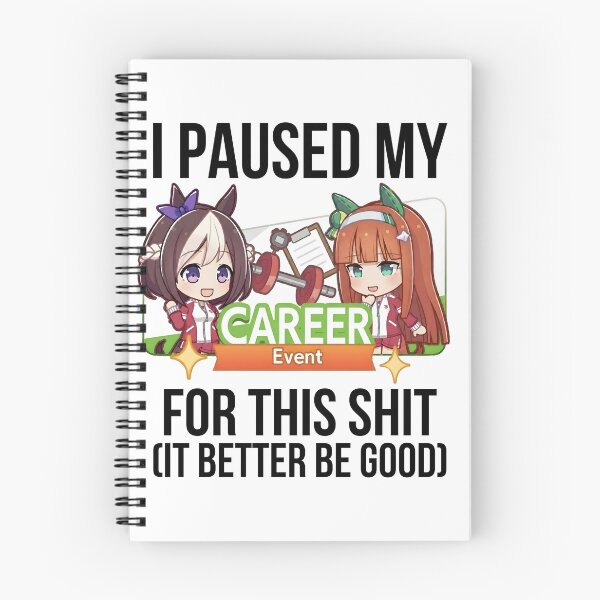 Item preview, I Paused My Career (Umamusume) designed and sold by Kitsune Merchant.