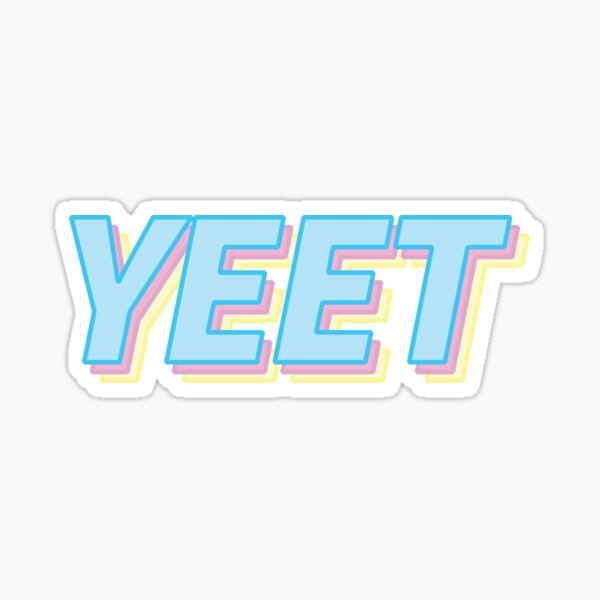 Yeet Gifts & Merchandise for Sale | Redbubble