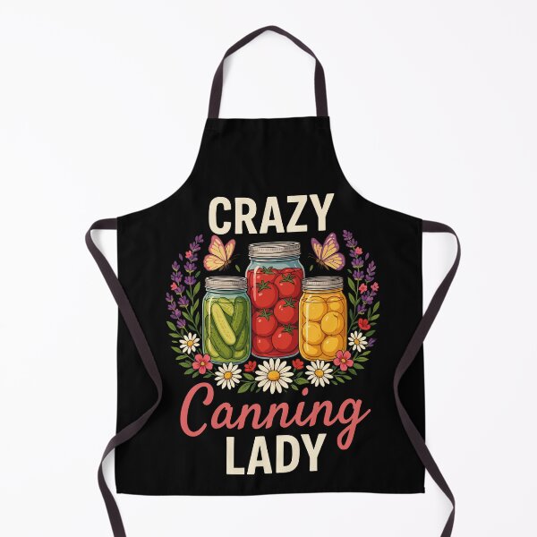 Item preview, CRAZY Canning LADY designed and sold by jkrphoto.