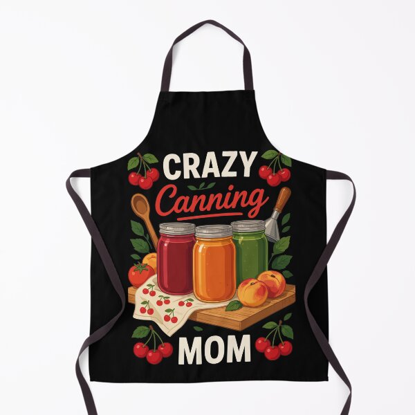 Item preview, CRAZY Canning mom designed and sold by jkrphoto.