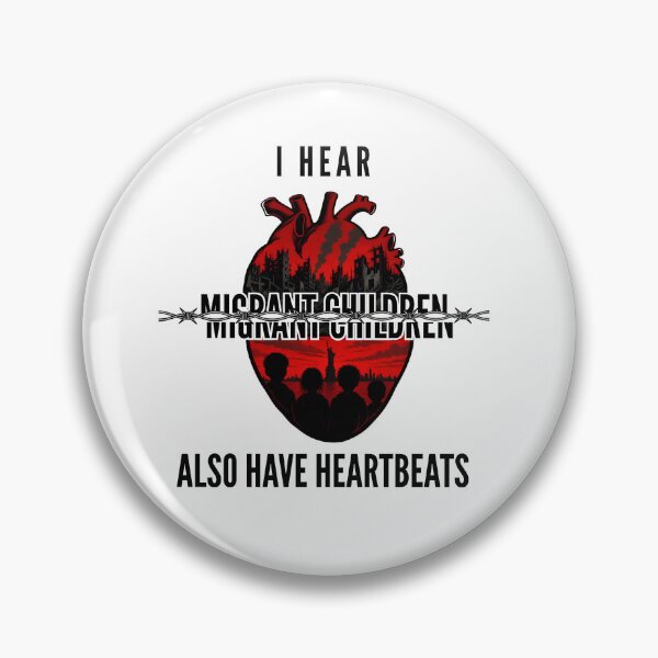 Item preview, I Hear Migrant Children Also Have Heartbeats - Political Activism Heart Design designed and sold by Neurospicy Trolls.