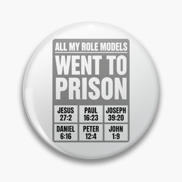Item preview, All My Role Models Went to Prison Christian 3 designed and sold by Positive&FunnyThings.