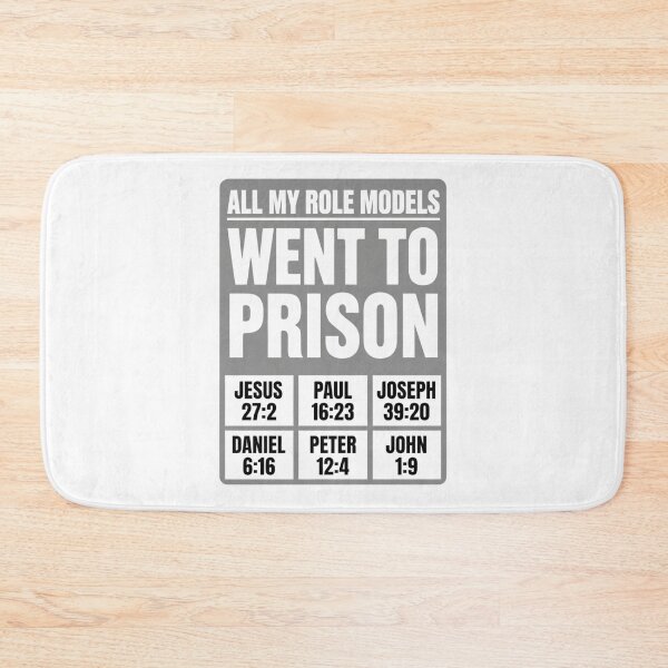 Item preview, All My Role Models Went to Prison Christian 3 designed and sold by Positive&FunnyThings.