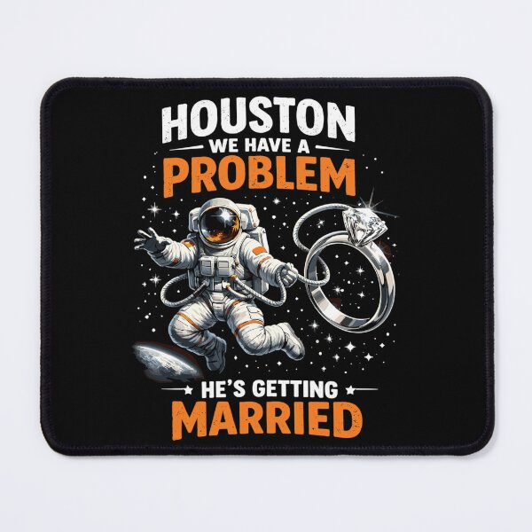 Item preview, JGA Astronaut Houston We Have a Problem Groom designed and sold by Pineapple-Tree.