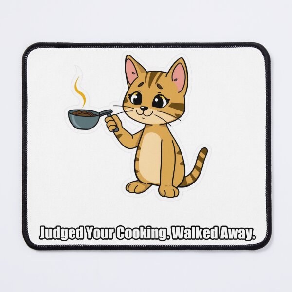 Item preview, Tabby Cat - Judged Your Cooking Walked Away - Funny Cat Gift designed and sold by pawdrops.