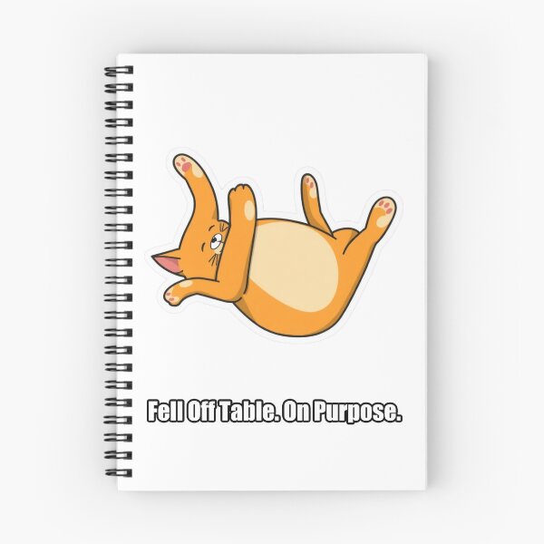 Item preview, Orange Cat - Fell Off Table On Purpose - Funny Orange Cat Gift designed and sold by pawdrops.