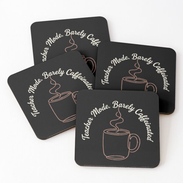 Item preview, Teacher Mode Barely Caffeinated Coffee Design designed and sold by WillCraftx.
