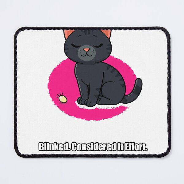 Item preview, British Shorthair - Blinked Considered It Effort - Funny Cat Gift designed and sold by pawdrops.