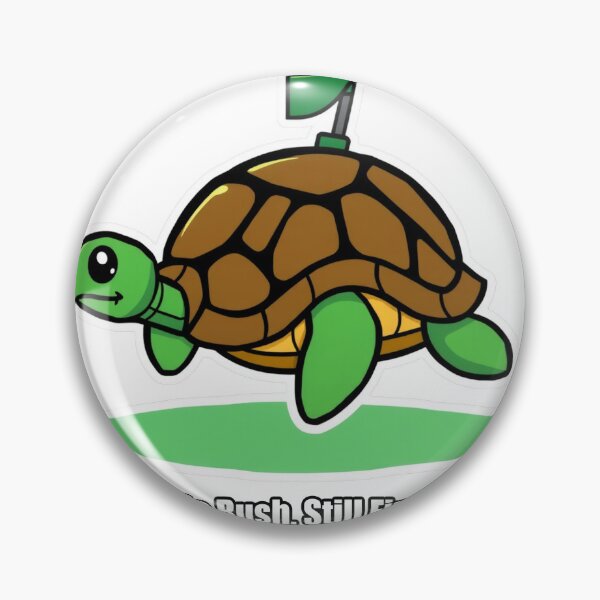 Item preview, Turtle - No Rush Still First - Funny Turtle Gift designed and sold by pawdrops.